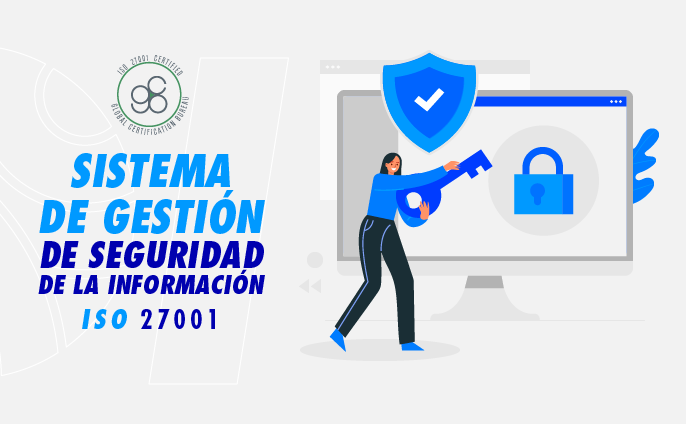 Sistema de Gestión de Seguridad de la Información